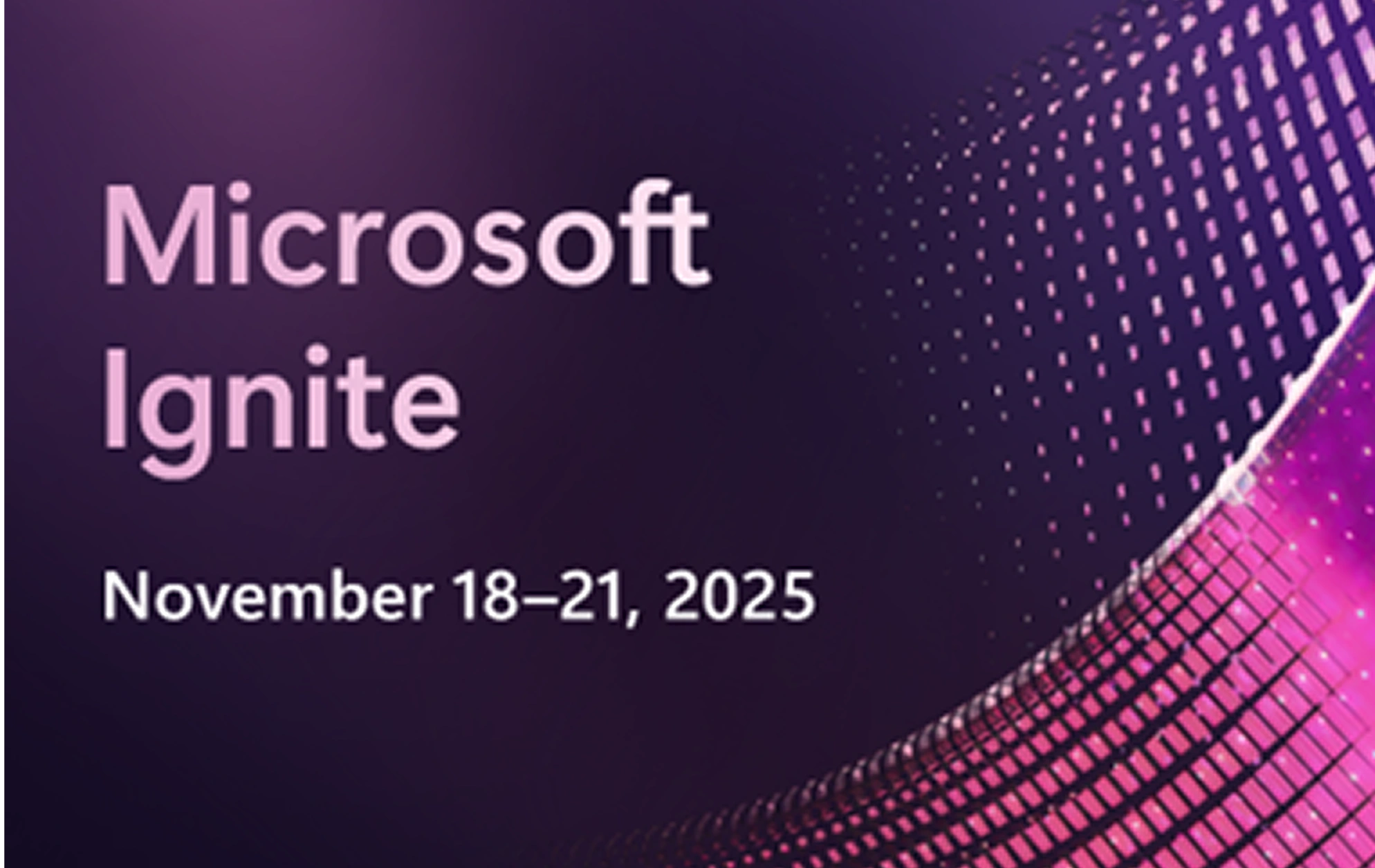 Microsoft Ignite 2025 : The Rise of the Agentic Enterprise